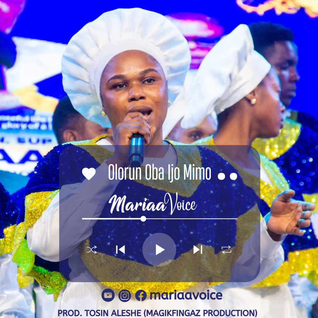 mariaa-voice olorun oba art